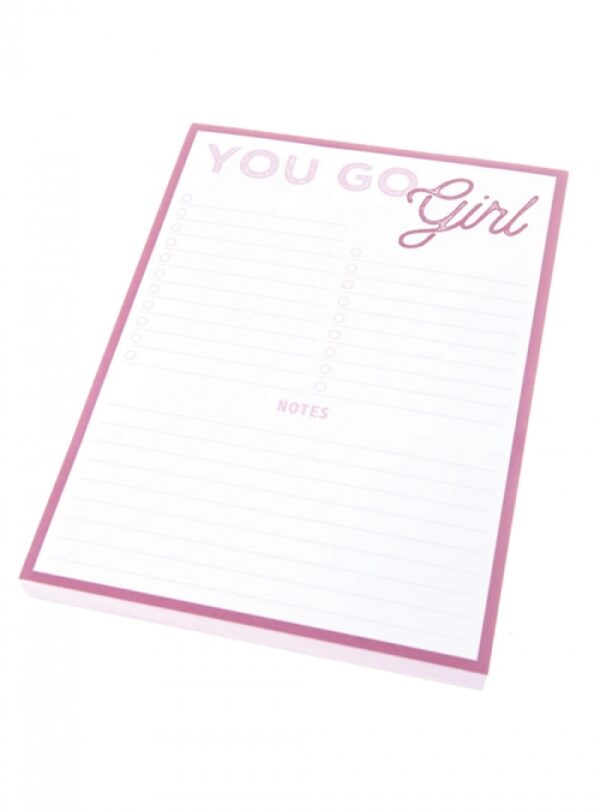 Large Notepad-You Go Girl